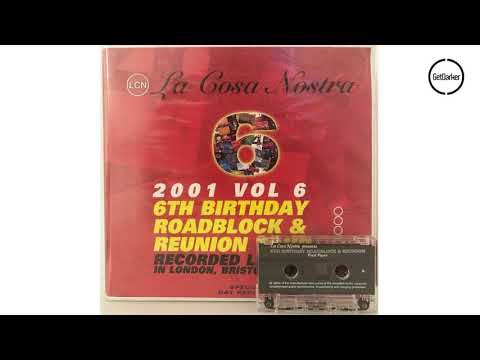 Pied Piper & MC Ranking - La Cosa Nostra 6th Birthday [2001]