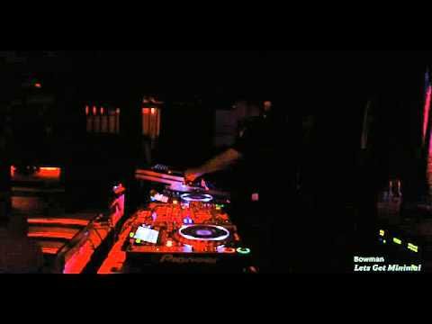Bowman - 09/08/2013 @ The Met - Lets Get Minimal (LGM) pres. Darius Bassiray