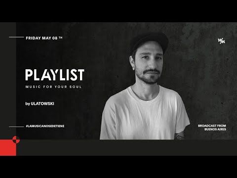 We Must PLAYLIST by Ulatowski