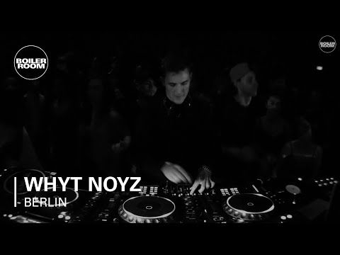 PLAYdifferently: Whyt Noyz Boiler Room Berlin Dj Set