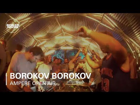 Borokov Borokov | Ampere Open Air