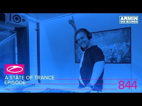 A State Of Trance Episode 844 (#ASOT844)