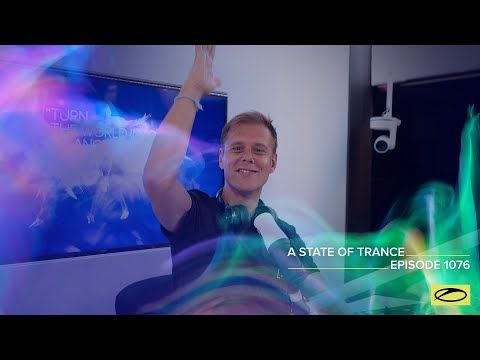 A State Of Trance Episode 1076 - Armin van Buuren (@A State Of Trance)