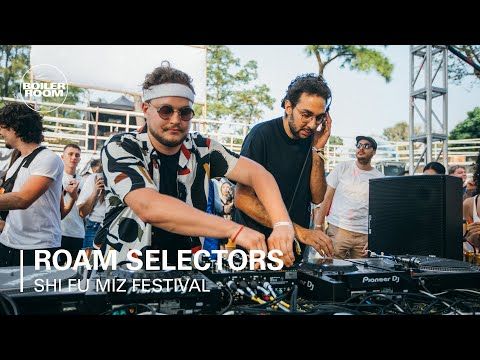 Roam Selectors | Boiler Room Hong Kong: Shi Fu Miz Festival