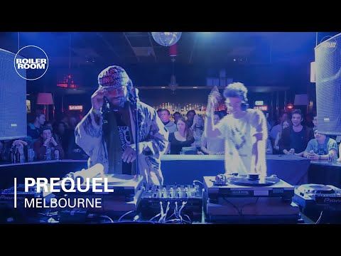 Prequel Boiler Room Melbourne DJ Set