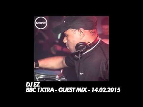 DJ EZ – BBC 1xtra – Guest Mix – 14.02.2015