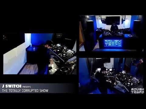 J SWITCH PRESENTS THE TOTALLY CORRUPTED SHOW WITH SPECIAL GUEST DJ DELTA AND TESTSITE MC
