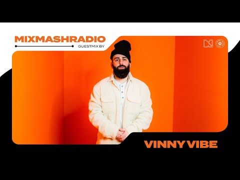 Laidback Luke Presents: Vinny Vibe Guestmix | Mixmash Radio #374