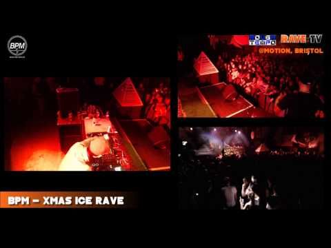 BPM XMAS ICE RAVE (Pt 2) - RAVE:TV @Motion - Bristol - December 2013