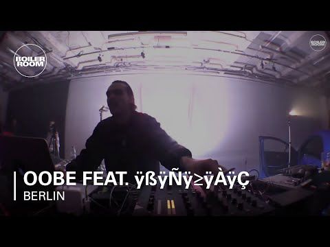 OOBE feat. السوق Boiler Room Berlin Live Set