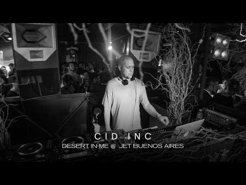We Must feat. Cid Inc @ Desert In Me - Jet BA