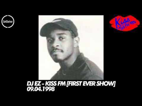 DJ EZ – Kiss FM [First Ever Show] – 09.04.1998