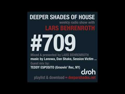 Deeper Shades Of House 709 w/ excl. guest mix by TEDDY ESPOSITO