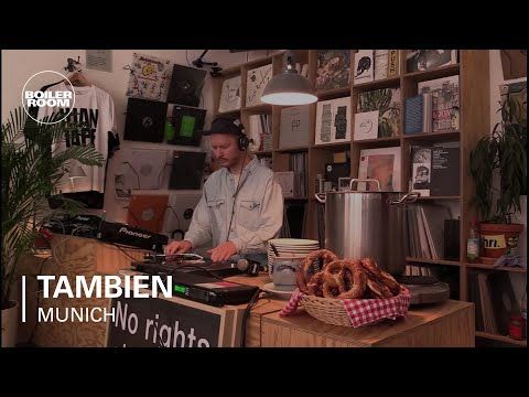 Tambien Boiler Room Munich DJ Set