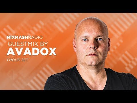 Laidback Luke Presents: AVADOX Guestmix | Mixmash Radio #338