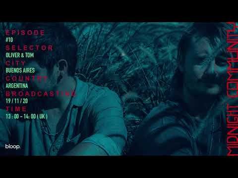 Midnight Community #10 w/ Oliver & Tom - 19.11.20