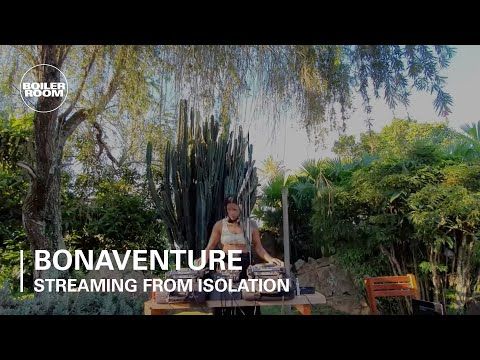 Bonaventure | Boiler Room: Streaming From Isolation with ANTI-MASS