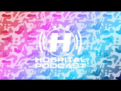 Hospital Podcast 408 with London Elektricity