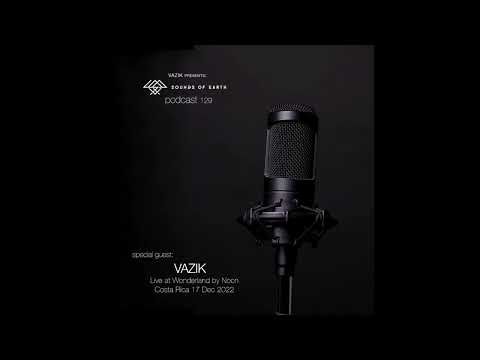 SOE Podcast 129 - Vazik @ Wonderland, Costa Rica (17 Dec 2022)
