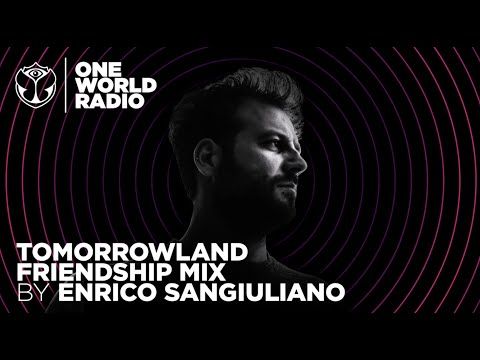 One World Radio - Friendship Mix - Enrico Sangiuliano
