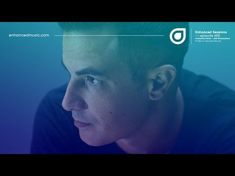 Enhanced Sessions 690 with Protoculture - Hosted by Farius
