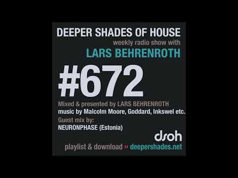 Deeper Shades Of House 672 w/ exclusive guest mix by NEURONPHASE