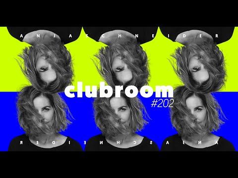 Club Room 202 with Anja Schneider