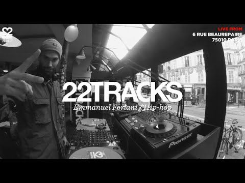 22Tracks Paris Radio • Emmanuel Forlani (Hip-hop) • Le Mellotron