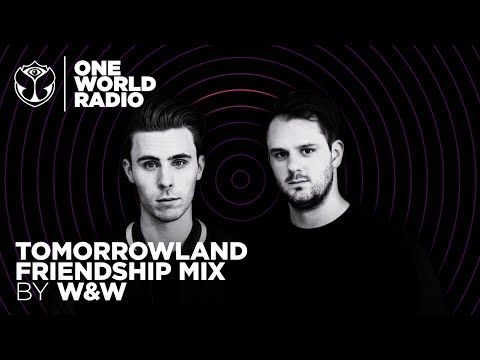 One World Radio - Friendship Mix - W&W