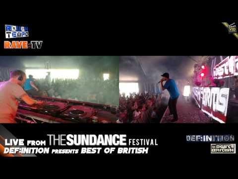 DEF:INITION presents BEST OF BRITISH (Part1) - RAVE:TV @ Sundance Festival, Essex - July 2013