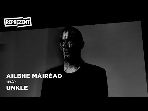 Ailbhe with James Lavelle (UNKLE) | Reprezent Radio