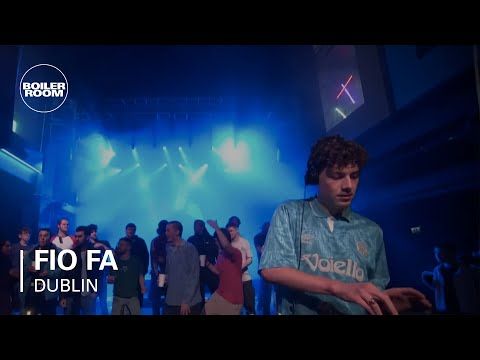 Fio Fa | Boiler Room x AVA: Dublin