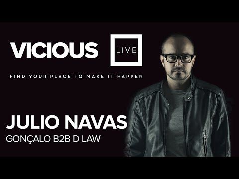 Julio Navas y Gonçalo b2b D Low- Vicious Live @ www.viciouslive.com