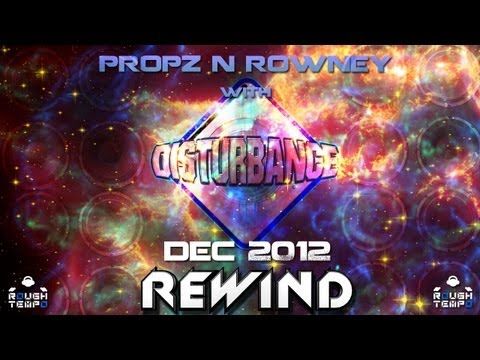 PROPZ N ROWNEY & DISTURBANCE DNB - Rough Tempo LIVE! - December 2012
