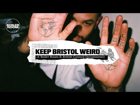Keep Bristol Weird | A Boiler Room & British Council Documentary