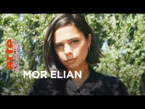 Mor Elian @ Funkhaus Berlin (Full Set HiRes) – ARTE Concert