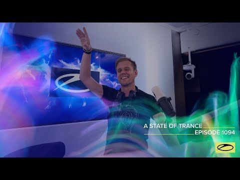 A State Of Trance Episode 1094 - Armin van Buuren (@A State Of Trance)