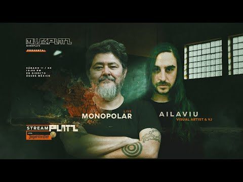 #STREAMPLATZ pres. MONOPOLAR & AILAVIU VJ x We Must