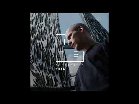 Tham - HATE Podcast 223