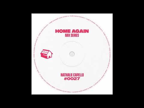 Home Again #27 - Nathalie Capello