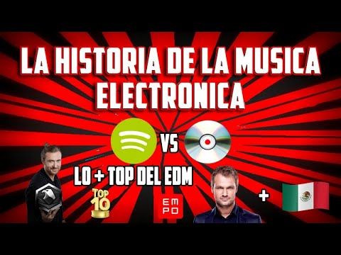La historia de la música electrónica 😉Dash Berlin en Mexico | Música Digital vs CD | Lo mas nuevo🔥