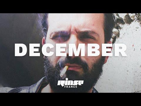 December (DJ set) | Rinse France