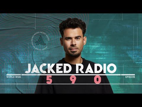Jacked Radio #590 by AFROJACK