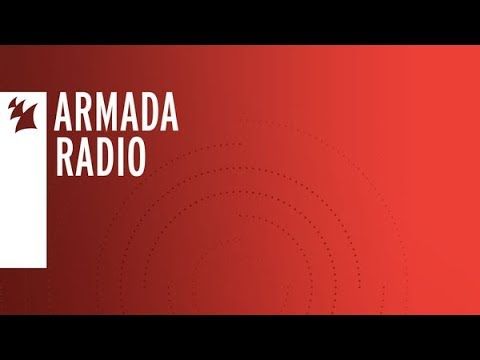 Armada Radio 279 (Incl. Felon Guest Mix)