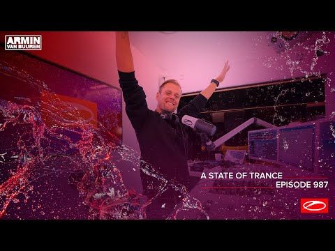 A State Of Trance Episode 987 [ @A State Of Trance  ]
