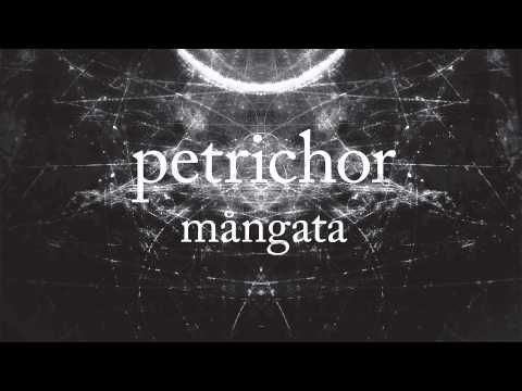 Petrichor - Mångata (Continuous Mix)