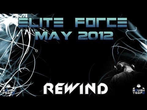 ELITE FORCE - Rough Tempo LIVE! - May 2012