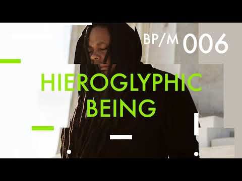 Hieroglyphic Being - Beatport Mix 006
