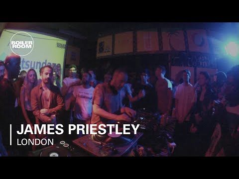 James Priestley Boiler Room DJ Set