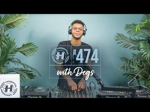 Hospital Podcast with Degs #474